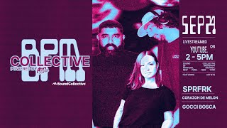 Collective BPM 924 Powered by Acid Mama [upl. by Avenej29]