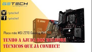 Reparo Motherboard MSI Z270 Gaming M3  Orgulho de persistir e ter ajuda [upl. by Aynotan]