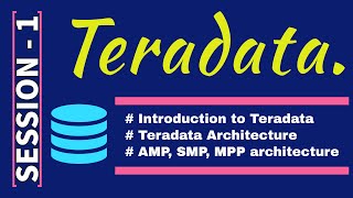 Teradata Tutorial for beginners  Teradata architecture  Teradata interview questions and answers [upl. by Menis]