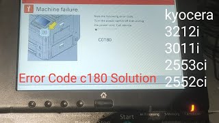 Kyocera 3212i Error Code C0180 Solution  Kyocera error code c0180 clear  3011i 3212i3010 [upl. by Golda]