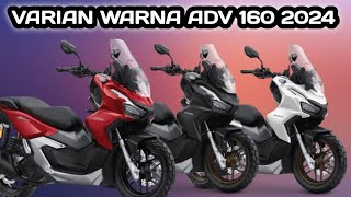 Varian Warna ADV 160 2024 [upl. by Ahseem]