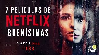 ¿No sabes qué ver 7 Buenas Películas Atrapantes en NETFLIX  Fotograma 24 con David Arce [upl. by Ojillib139]