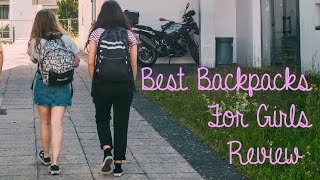 Best Backpacks For Girls Review  School Bookbags Teens Rucksack Bag [upl. by Madonna]