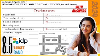 Tourism Survey  IELTS Listening  Latest 2024 edition  Full HD audio and video Target Band 85 [upl. by Grobe47]