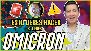 ⚠ ¡ESTOS SON LOS 4 MEDICAMENTOS QUE DEBES USAR CONTRA ÓMICRON 2022 ⚠ MÉDICO RESPONDE  MR DOCTOR [upl. by Jocko]