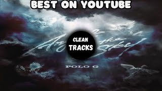 Polo G  Angels in the Sky Clean 🔥 BEST ON YOUTUBE [upl. by Annaeel]