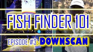 FISH FINDER 101 DOWNSCAN Fish Reveal Range Chart Speed Surface Clarity amp Noise  PART 3 [upl. by Neelhsa]