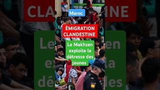 ÉMIGRATION CLANDESTINE  QUAND LE MAKHZEN EXPLOITE LA DÉTRESSE DES JEUNES POUR MANIPULER LESPAGNE [upl. by Malory]