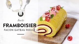 Recette FACILE  le Framboisier façon biscuit roulé [upl. by Reneta]