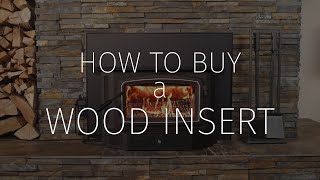 Wood Burning Insert Buying Guide  Regency Fireplaces [upl. by Ainadi358]