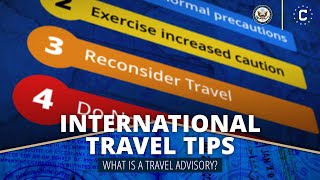 International Travel Tip  Travel Advisory [upl. by Issej]