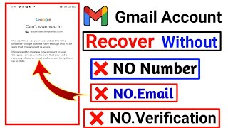 How To Recover Gmail Account Without Phone Number Without Verification 2024  2024 [upl. by Cosetta290]