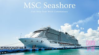 MSC Seashore Ship Tour 2024 [upl. by Einahpets]