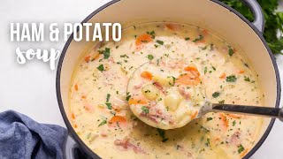 Creamy Ham and Potato Soup  The Recipe Rebel [upl. by Macintyre]