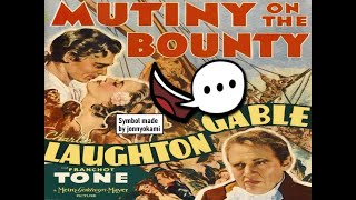 Mutiny on the Bounty 1935 Movie Review [upl. by Gertruda]