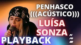 PENHASCO acústico LUÍSA SONZA KARAOKE PLAYBACK INSTRUMENTAL [upl. by Enhpad]