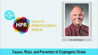 Causes Risks and Prevention of Cryptogenic Stroke [upl. by Annaear750]