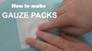 How to Fold a Dental Gauze Pack  Instructions [upl. by Glanville294]