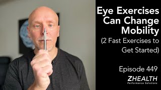 Eye Exercises Can Change Mobility 2 Fast Exercises to Get Started [upl. by Pharaoh]