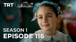 Payitaht Sultan Abdulhamid  Season 1  Episode 116 [upl. by Nodla]