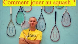 Comment jouer au squash [upl. by Eniledgam]