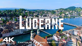 LUCERNE🇨🇭Luzern 2023 Drone Aerial 4K  Switzerland Schweiz [upl. by Cecilia]