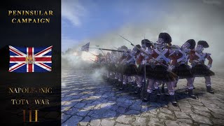 Napoleonic Total War III  Peninsular Campaign 1 [upl. by Delainey665]