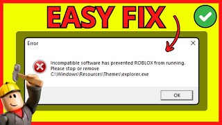 Incompatible Software Has Prevented Roblox From Running  ERROR FIX [upl. by Letsirc]