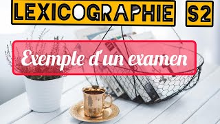 EXAMEN DE LEXICOGRAPHIE SEMESTRE 2 [upl. by Amelie]