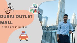 جولة داخل دبي اوتليت مول و الاطلاع علي الاسعار Dubai Outlet mall [upl. by Nnayd]