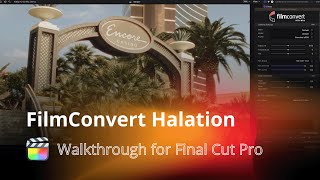 FilmConvert Nitrate Halation Final Cut Pro Tutorial [upl. by Zug496]