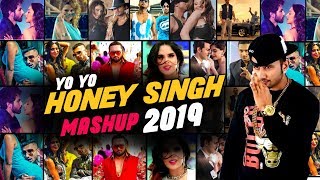 Yo Yo Honey Singh Mashup 2019  DJ Goddess  VDJ Jakaria  Honey Singh Song [upl. by Tahpos]