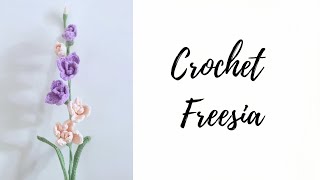 Crochet Freesia  Handmade Freesia Flower  DIY [upl. by Piers]