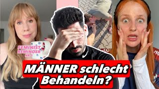 MÄNNER SCHLECHT BEHANDELN  Der SCHLMMSTE TREND [upl. by Llerdnad]