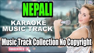 Nepali Karaoke Music Track Collection Free No Copyright [upl. by Oicnoel]