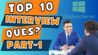 Top10 Interview Questions and Answers for Windows Active Directory Jobs  Become System Admin [upl. by Aisatsan]