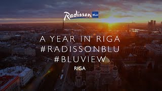 A Year in Riga  Radisson Blu Latvija [upl. by Aihsenak]