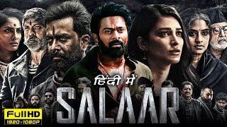 Salaar New South 2024 Full Movie In Hindi Dubbed  Prabhas  Shruti  Jagapathi  Review ampFacts HD [upl. by Soph176]