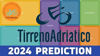 Tirreno Adriatico 2024  PREVIEW  FAVOURITES  PREDICTION [upl. by Rosemarie]