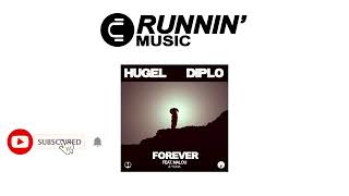 HUGEL Diplo Feat Malou amp Yuna  Forever [upl. by Patrice]