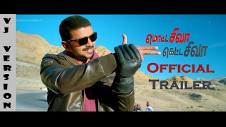 Motta Shiva Ketta Shiva Trailer  Vijay Version  Fan Made [upl. by Ladin]