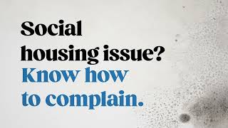 Social housing issue Know how to complain [upl. by Ainitsirc]