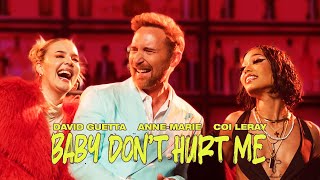 David Guetta AnneMarie Coi Leray  Baby Don’t Hurt Me Official Video [upl. by Hooke]