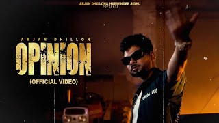 Opinion  Arjan dhillon Official Video Mrxci  Manifest Album  Latest punjabi songs 2024 [upl. by Kcirtemed]