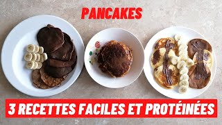 3 recettes de PANCAKES faciles et protéinées [upl. by Amata]