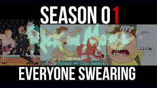 Rick and Morty  Rick Morty and everyone else swearing uncensorsed compilation  Season 1 20132014 [upl. by Buyer]