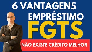 Empréstimo FGTS  6 dicas importantes  6 vantagens do empréstimo do FGTS [upl. by Einniw376]