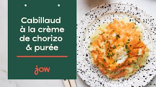 Recette du Cabillaud à la crème de chorizo amp purée [upl. by Lulita]