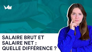 Salaire brut et salaire net  quelle est la différence [upl. by Aiyt]