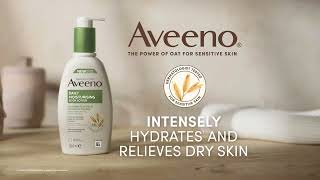 Aveeno Daily Moisture Intensely Hydrates and Relieves Dry Skin [upl. by Leirvag689]